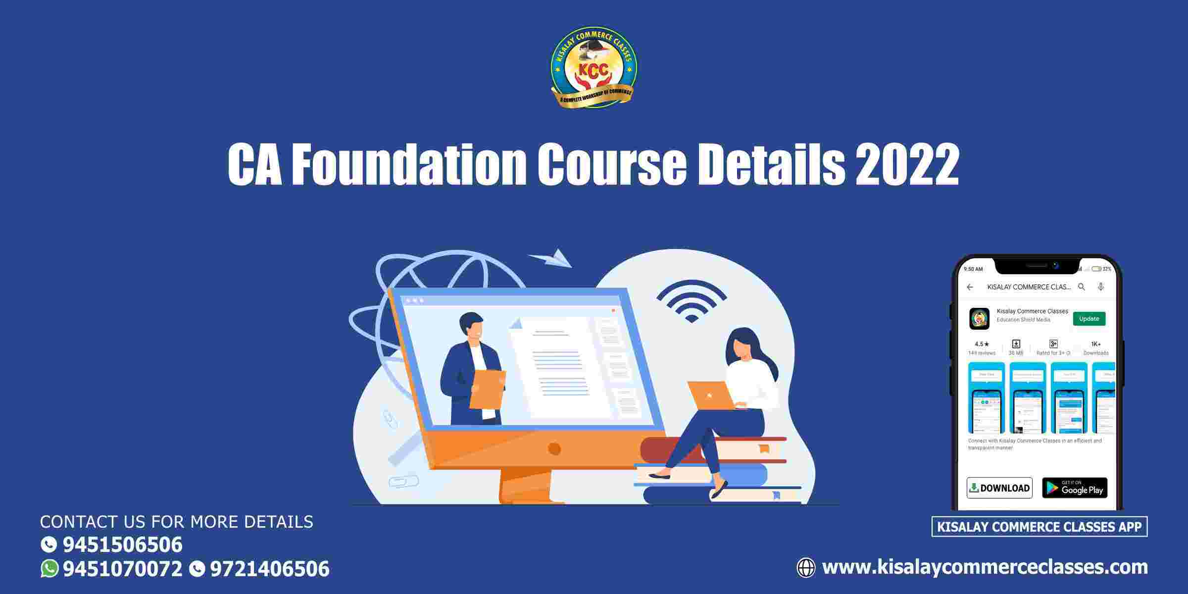 CA Foundation Course Details 2022, Eligibility & Registration KCC