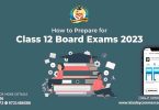 Prepare for Class 12 Board Exams