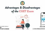 Advantages & Disadvantages CUET Exam