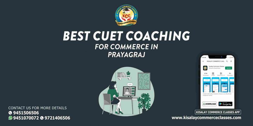 CUET Coaching For Commerce in Prayagraj