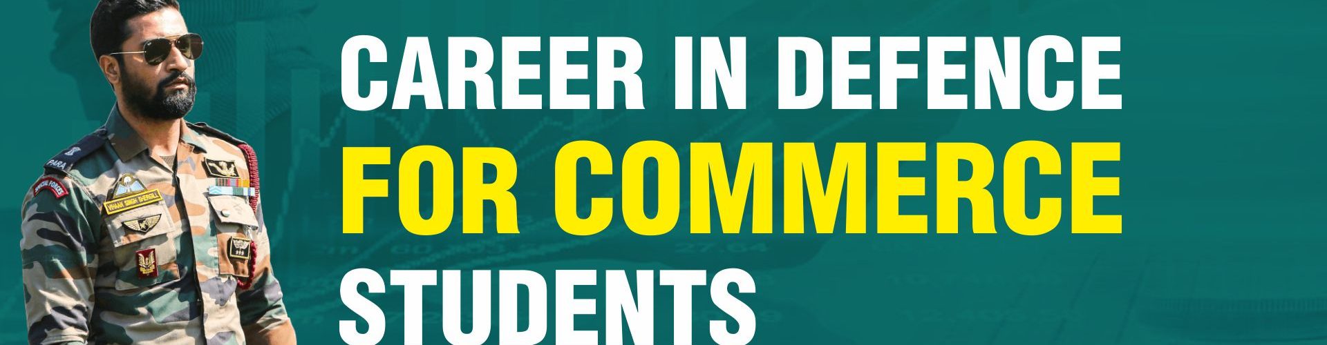 Career in Defence for Commerce students