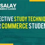 Study Techniques for Commerce Students