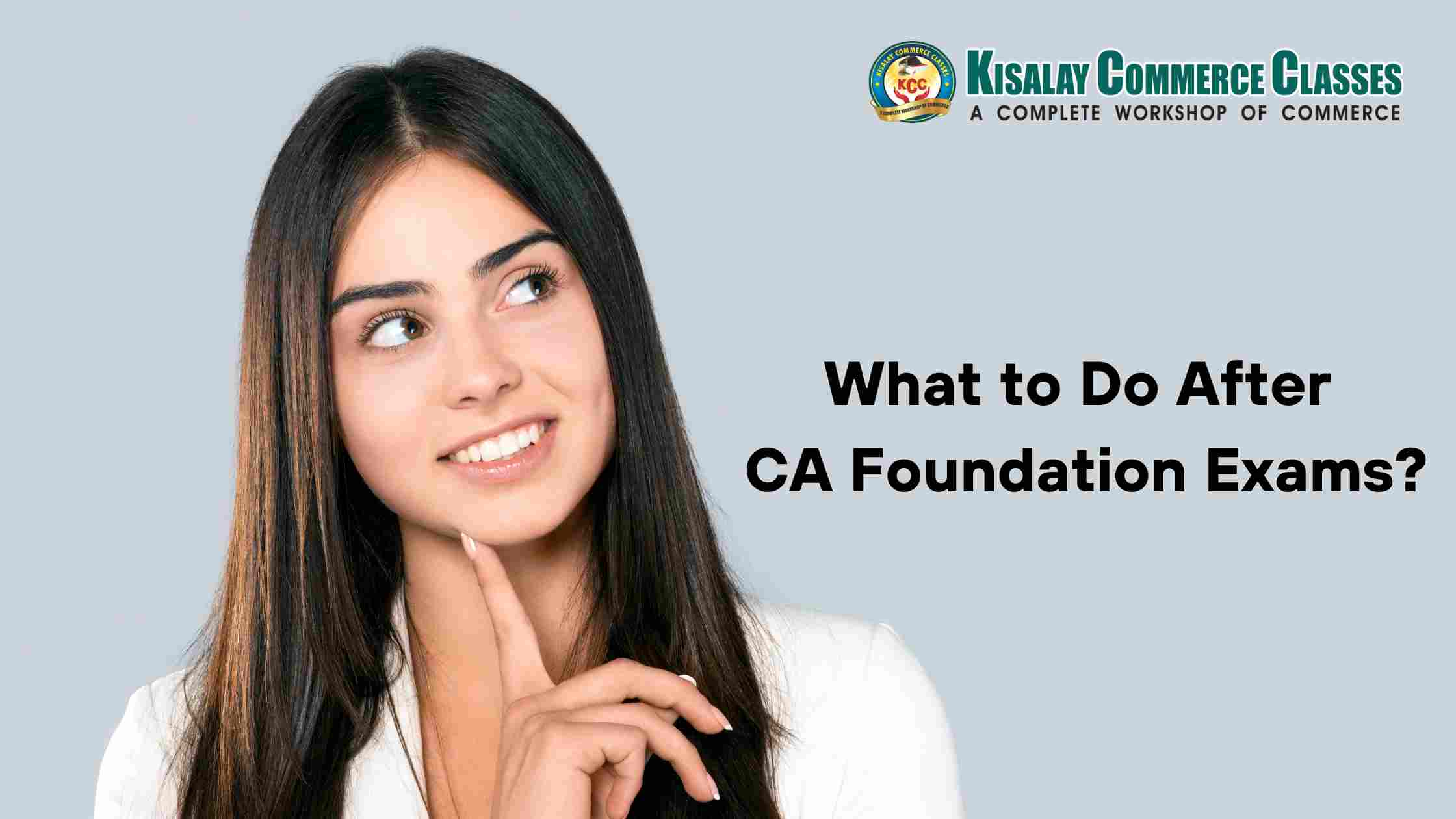 What to Do After CA Foundation Exams